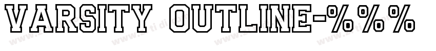 Varsity Outline字体转换 Varsity Outline字体转换